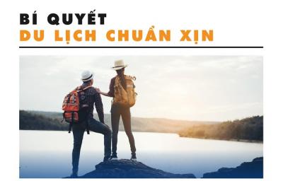 Bí quyết du lịch chuẩn xịn