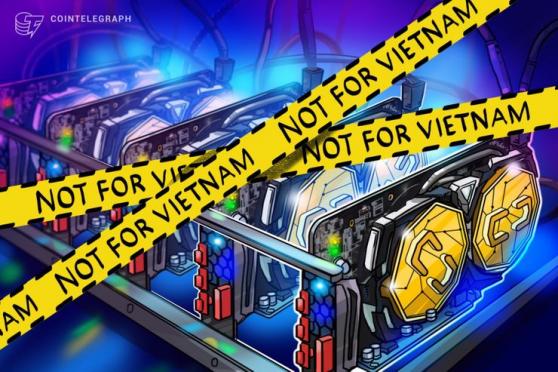ベトナム中央銀行、仮想通貨マイニングマシンの輸入を停止
