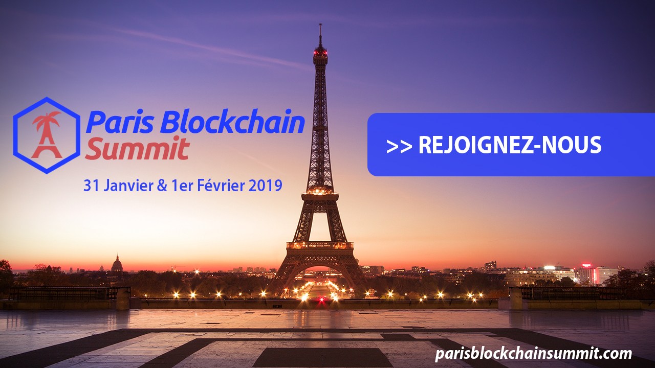 Paris Blockchain Summit :  Premier événement International dédié à lunivers de la crypto-monnaie et de la blockchain