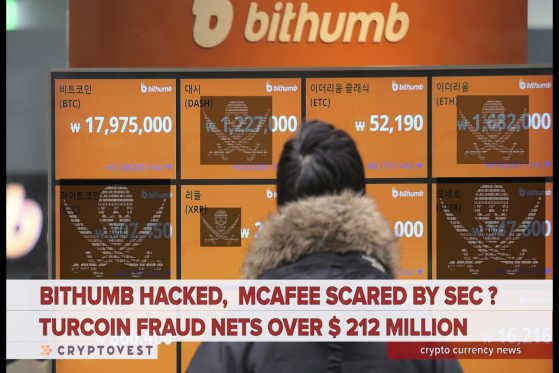  Crypto News Weekly - Korean Bithumb $ 30m hack, EOS network freeze, John McAfee scared of SEC?, and Turcoin $ 212m fraud in Weekly Roundup 22.06.2018 