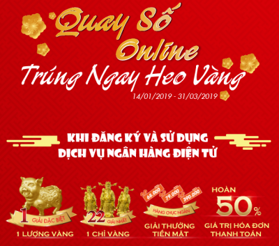 "Quay số online - Trúng ngay heo vàng" với Sacombank