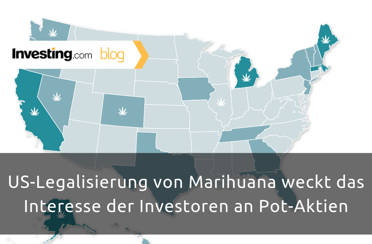 US-Legalisierung von Marihuana weckt das Interesse der Investoren an Pot-Aktien