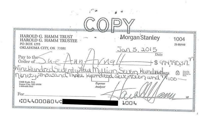 © Reuters. A divorce settlement check from Harold Hamm chief executive of oil driller Continental Resources to ex-wife Sue Ann Arnall in the amount of $974.8 million is seen in this handout image