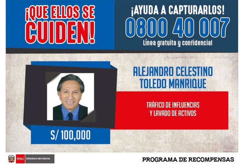 © Reuters. An international arrest warrant issued by Peru's Interior Ministry, offering 100,000 Peruvian soles ($31,000) for information on the whereabouts of former president Alejandro Toledo, is seen in Lima, Peru